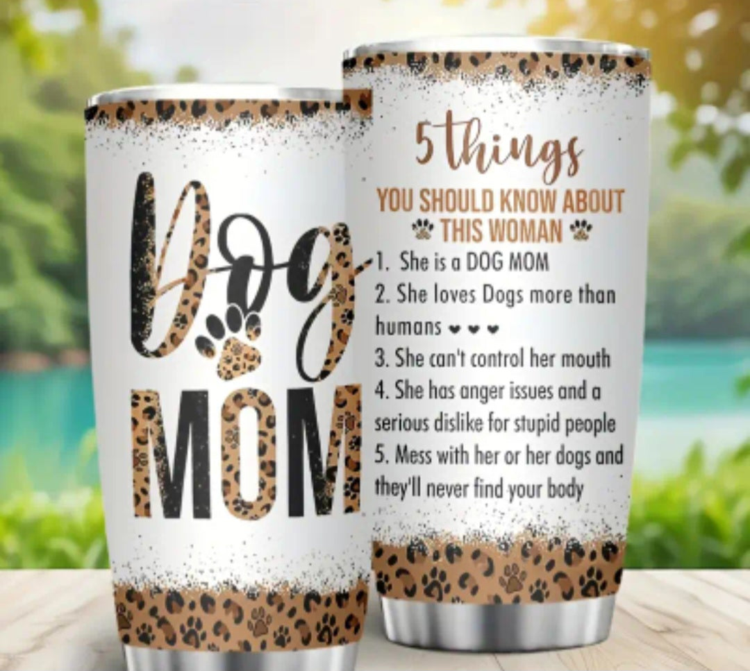 Tumbler Dog Mom