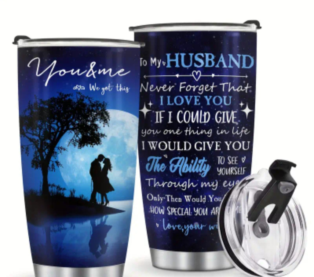 Tumbler - to my Husband