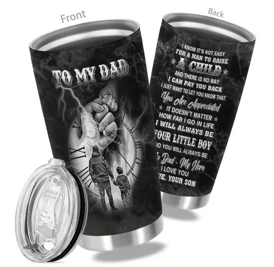 Tumbler Dad - from your Son