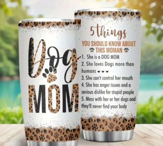 Tumbler Dog Mom